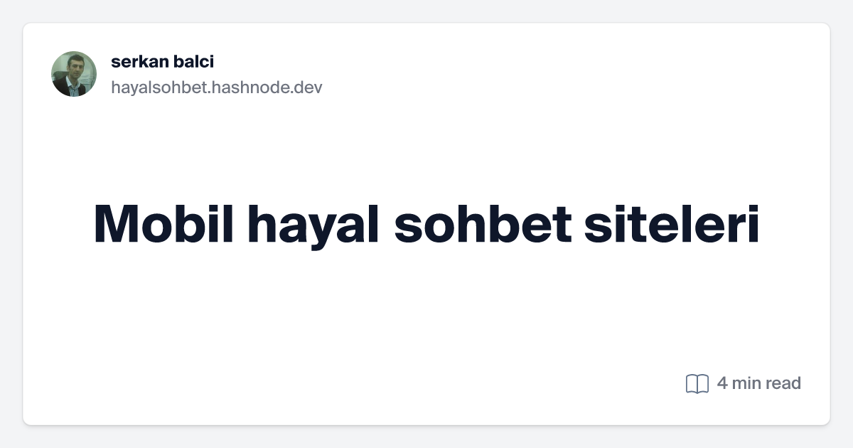 hayalsohbet.hashnode.dev